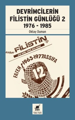 Devrimcilerin Filistin Günlüğü 2 - 1976 - 1985 - Ayrıntı Yayınları