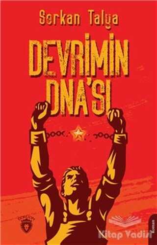 Dorlion Yayınları - Devrimin DNA’sı