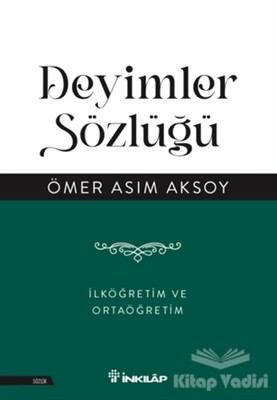 Deyimler Sözlüğü - İnkılap Kitabevi