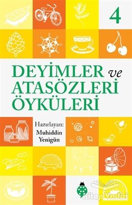 Deyimler ve Atasözleri Öyküleri - 4 - 1