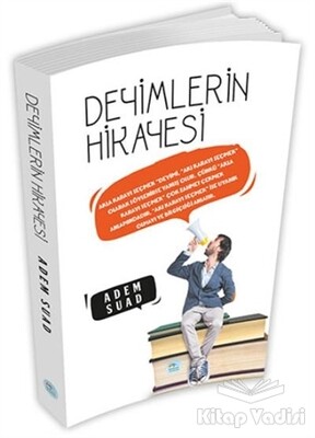 Deyimlerin Hikayesi - Maviçatı Yayınları