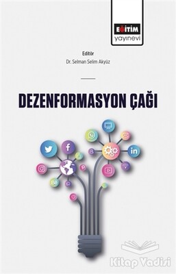 Dezenformasyon Çağı - Eğitim Yayınevi