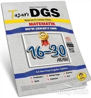 Tasarı Akademi Yayınları - DGS Matematik 16-30 Garanti Soru Kitapçığı