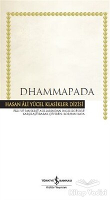 Dhammapada - İş Bankası Kültür Yayınları