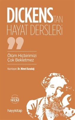 Dickens'tan Hayat Dersleri - Hayy Kitap