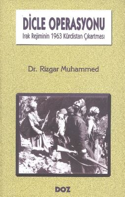 Dicle Operasyonu - Irak Rejiminin 1963 Kürdistan Çıkartması - 1