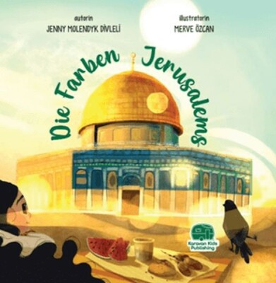 Die Farben Jerusalems - Karavan Çocuk