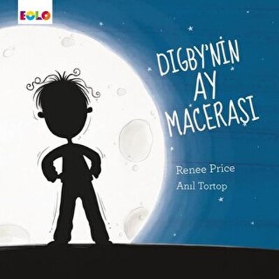 Digby'nin Ay Macerası - EOLO Eğitici Oyuncak ve Kitap