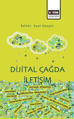 Dijital Çağda İletişim - Eğitim Yayınevi