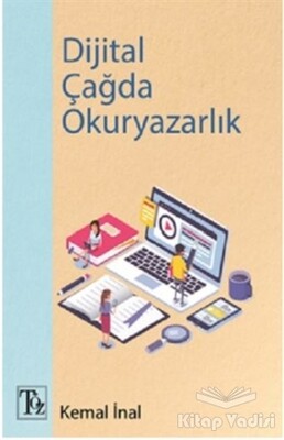 Dijital Çağda Okuryazarlık - Töz Yayınları