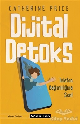 Dijital Detoks - Epsilon Yayınları