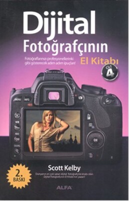 Dijital Fotoğrafçının El Kitabı Cilt 4 - Alfa Yayınları