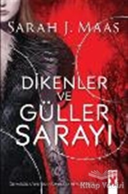 Dikenler ve Güller Sarayı - Dex Yayınevi