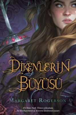 Dikenlerin Büyüsü - Ciltli - Ephesus Yayınları