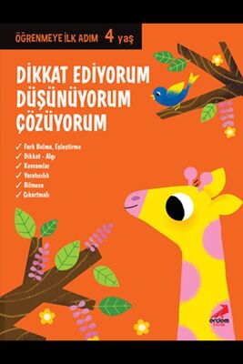 Dikkat Ediyorum, Düşünüyorum, Çözüyorum - Öğrenmeye İlk Adım (4 Yaş) - 1