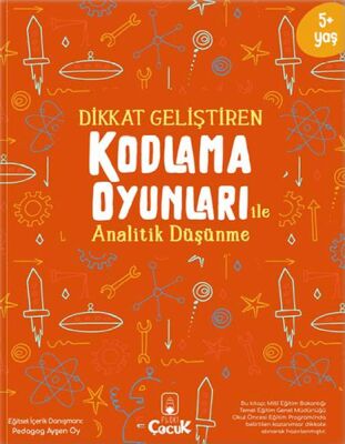 Dikkat Geliştiren Kodlama Oyunları ile Analitik Düşünme - 1