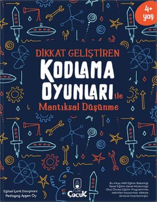 Dikkat Geliştiren Kodlama Oyunları ile Mantıksal Düşünme - 1