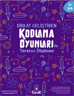 Dikkat Geliştiren Kodlama Oyunları ile Yaratıcı Düşünme - 1