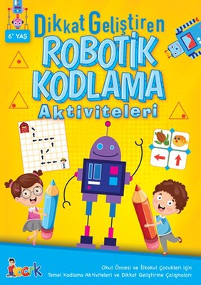 Dikkat Geliştiren Robotik Kodlama Aktiviteleri - Bıcırık Yayıncılık