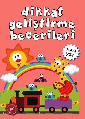 Dikkat Geliştirme Becerileri 3+4+5 Yaş - Beyaz Panda Yayınları