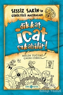 Dikkat İcat Çıkabilir! - Genç Hayat