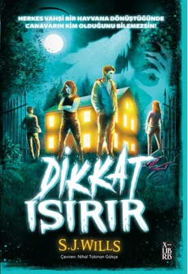 Dikkat Isırır - Xlibris