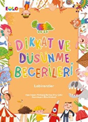 Dikkat ve Düşünme Becerileri - Labirentler - EOLO Eğitici Oyuncak ve Kitap