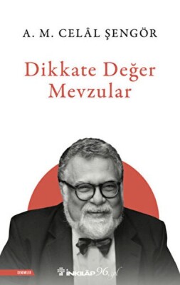 Dikkate Değer Mevzular - İnkılap Kitabevi