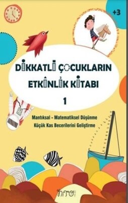 Dikkatli Çocukların Etkinlik Kitabı-1 - Nito Kitap