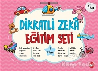 Dikkatli Zeka Eğitim Seti 1. Kitap (3 Yaş) - Beyaz Balina Yayınları