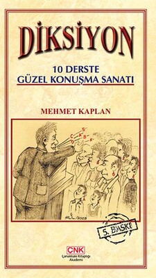 Diksiyon 10 Derste Güzel Konuşma Sanatı - Çanakkale Kitaplığı