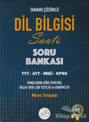 Dil Bilgisi Saati Tamamı Çözümlü Soru Bankası - 1