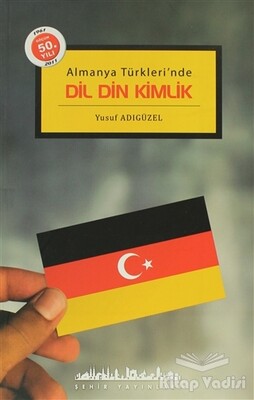 Dil Din Kimlik - Şehir Yayınları