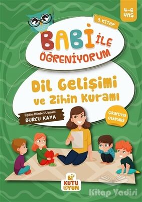 Dil Gelişimi ve Zihin Kuramı - Babi İle Öğreniyorum 3. Kitap - 1