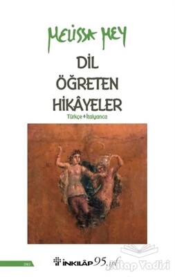 Dil Öğreten Hikayeler Türkçe - İtalyanca - İnkılap Kitabevi