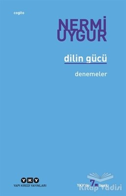 Dilin Gücü - Yapı Kredi Yayınları