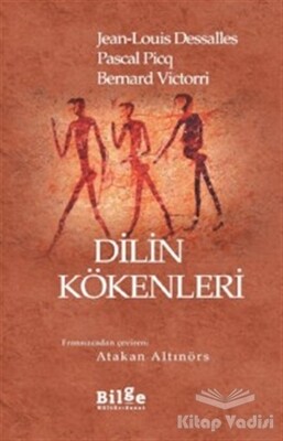 Dilin Kökenleri - Bilge Kültür Sanat