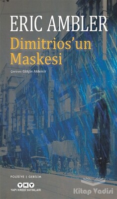 Dimitrios’un Maskesi - Yapı Kredi Yayınları