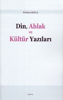 Din, Ahlak ve Kültür Yazıları - Araştırma Yayınları