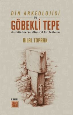 Din Arkeolojisi ve Göbekli Tepe - 1