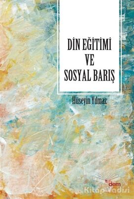 Din Eğitimi ve Sosyal Barış - 1