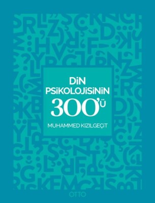 Din Psikolojisinin 300'ü - Otto Yayınları