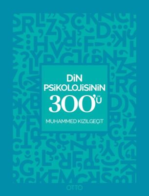 Din Psikolojisinin 300'ü - 1