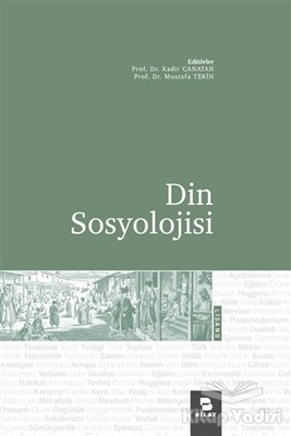 Din Sosyolojisi - Bilay Yayınları