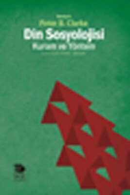 Din Sosyolojisi :Kuram ve Yöntem - İmge Kitabevi Yayınları