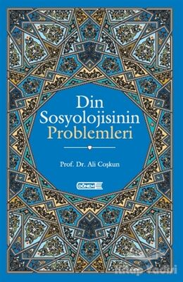 Din Sosyolojisinin Problemleri - 1