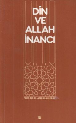 Din ve Allah İnancı - 1