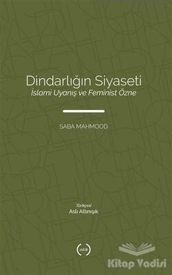 Dindarlığın Siyaseti - 1