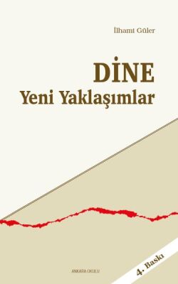 Dine Yeni Yaklaşımlar - 1