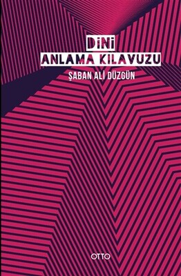 Dini Anlama Kılavuzu - Otto Yayınları